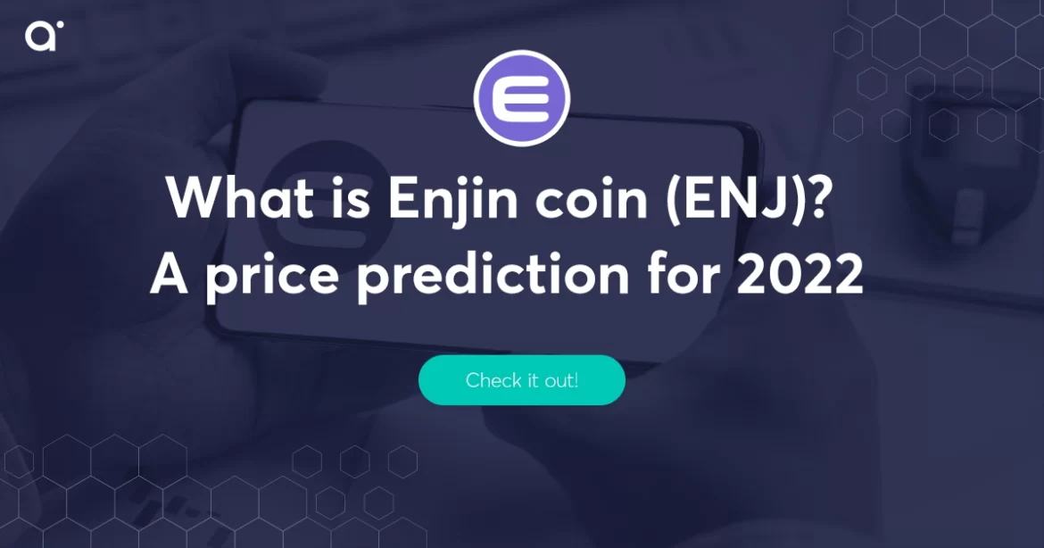Qu&rsquo;est-ce que la token Enjin ENJ ?